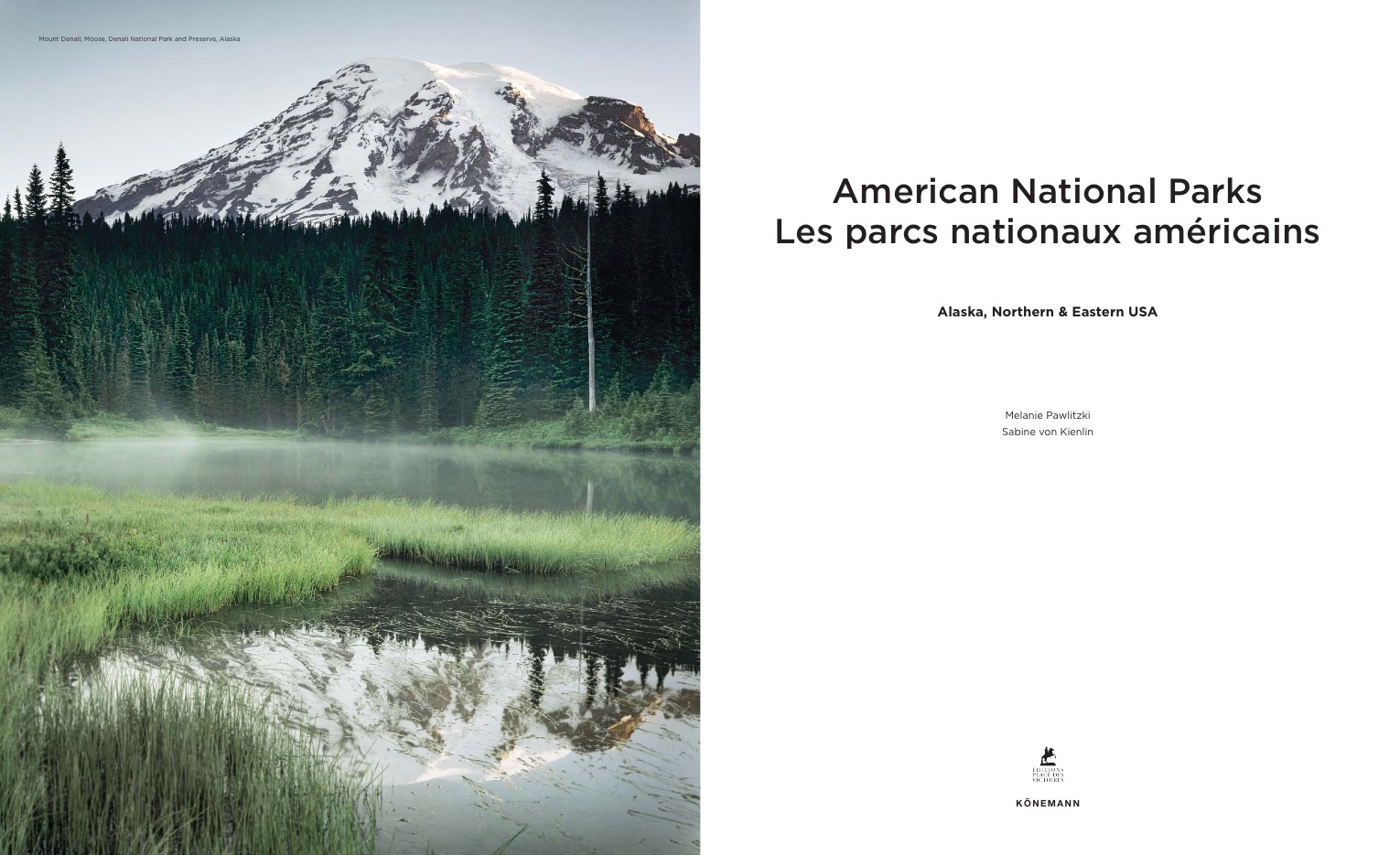 American National Parks - Alaska, Northern & Eastern USA